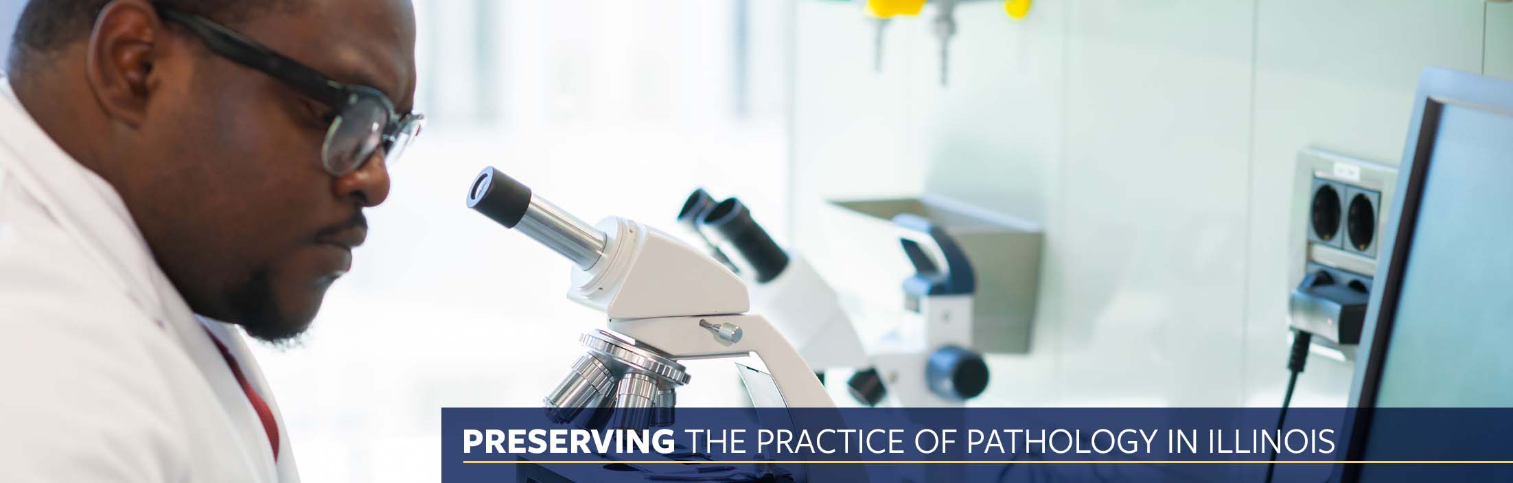Preserving the practice of pathology in Illinois